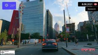 Driving through Montréal (Canada) Downtown 8.08.2021 Timelapse x4