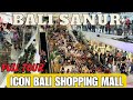 Bali Shopping Mall Sanur Icon Bali, Shopping in Bali Indonesia 2024