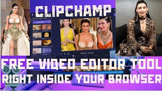 Free video editing on Clipchamp for youtube | Inside chrome | Editing Day 1 of 30.