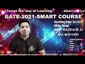 starting from 1 dec smart course gate 2021 elearnam virendra singh csir gate dbt icmr