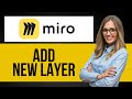 How to Add New Layer in Miro — Step by Step Miro Tutorial
