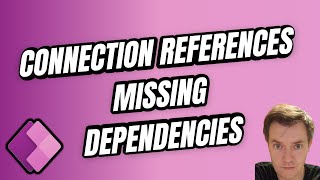 Connection References Dependency Missing in Solution - Power Automate Flow #18