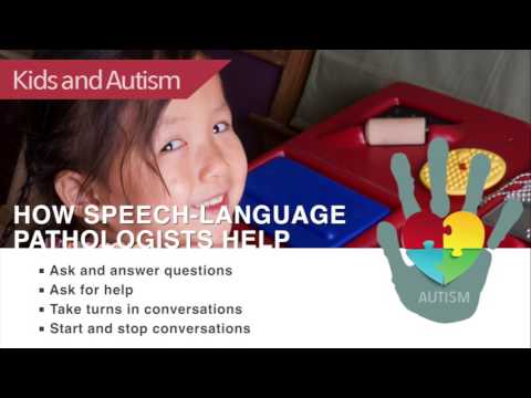Do speech pathologists work with autism?