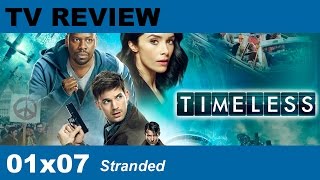 Timeless 01x07 Stranded review