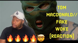 Tom MacDonald - "Fake Woke" (Reaction) BOY WENT OFF