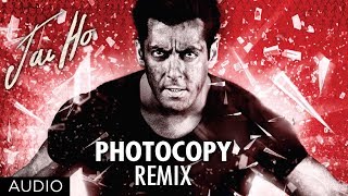 Jai Ho Song: Photocopy Full Audio (Remix) | Salman Khan, Tabu