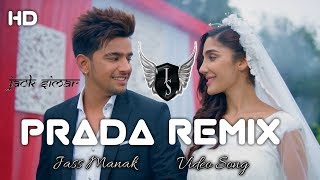 Prada Remix | Prada Mashup | New Punjabi Song 2018 | JACK SIMAR
