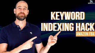 Secret Additional Field For Keyword Indexing on Amazon FBA