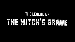 The Legend of the Witch's Grave - Visit Las Cruces, NM