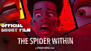 THE SPIDER WITHIN: A SPIDER-VERSE STORY |  Short Film  | Throwback Toons