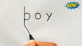 Easy boy Drawing | How to draw boy turn word into boy | Easy boy drawing step by step | boy Drawing