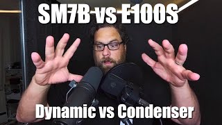 Shure SM7b vs CAD E100S - Dynamic vs Condenser