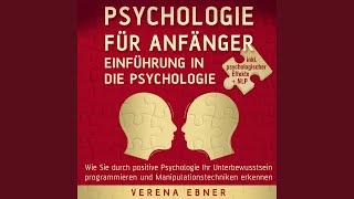 Teil 1: Die wichtigsten Grundlagen der Psychologie