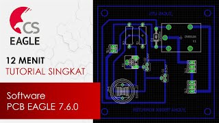 12 Menit Tutorial Desain PCB Eagle 7.6.0