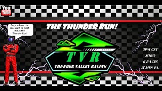 TVR-Esports Thunder Run #8 Race #3 -  Street STocks