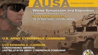 2014 AUSA Winter Symposium - Lt. Gen. Edward C. Cardon - U.S. Army Cyberspace Command