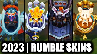 ALL RUMBLE SKINS SPOTLIGHT 2023 | League of Legends