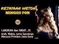 Primbon Jawa : Weton Minggu Pon