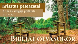 OLVASÓKÖR: Krisztus példázatai - Az úr és szolgája példázata - Reisinger János