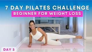 7 Day Beginner Pilates Challenge for Weight Loss | DAY 3 | Glutes + Thighs