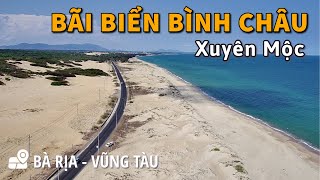 Bãi Biển Bình Châu - Xuyên Mộc - Bà Rịa Vũng Tàu | Du Lịch Vũng Tàu | Milo Võ