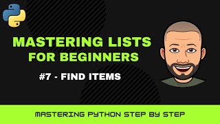 Python Lists Masterclass for Beginners – #7 Search & Membership in Lists (Find What You Need)
