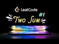 Two Sum - LeetCode 1 - JavaScript Hash Map Solution