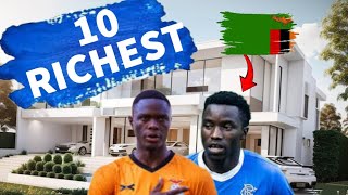 Top 10 richest football players in Zambia 2025.