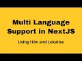 Multiple language support in Reactjs and Nextjs