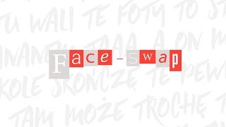 VNM – Face-Swap feat. Dister