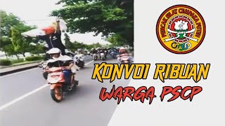 KONVOI RIBUAN WARGA PSCP