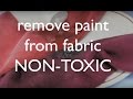How to Get Dried Acrylic Paint Out of Your Clothing & Fabrics NON-TOXIC How to Get Dried Acrylic Paint Out of Your Clothing & Fabrics NON-TOXIC