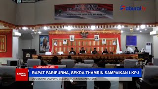 Rapat Paripurna, Sekda Thamrin Sampaikan LKPJ Bupati Lampung Selatan - SaburaiNEWS