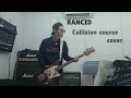 rancid collision course cover bass vocal