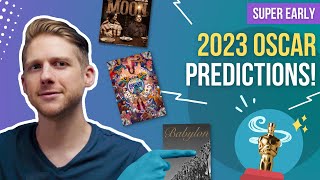Early 2023 OSCAR Predictions!!!