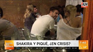 💔 Shakira y Piqué ¿En crisis? | A24
