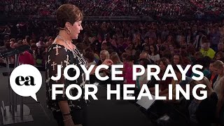 Joyce Prays for Healing | Joyce Meyer