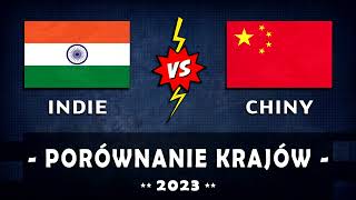 🇮🇳 INDIE vs CHINY 🇨🇳 - Porównanie gospodarcze w ROKU 2023 #Chiny #Indie