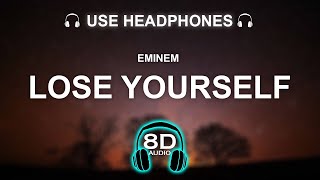 Eminem - Lose Yourself 8D AUDIO | BASS BOOSTED