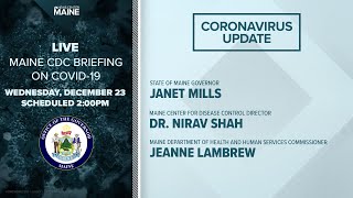 Maine Coronavirus COVID-19 Briefing: Wednesday, December 23, 2020