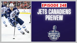 Winnipeg Jets vs. Montreal Canadiens preview - Winnipeg Sports Talk Episode 248