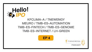 Hello! IPO Ep.4 : TMB-ES-AUTOMATION / TMB-ES-FINTECH  / TMB-ES-GENOME / TMB-ES-INTERNET / LH-GREEN