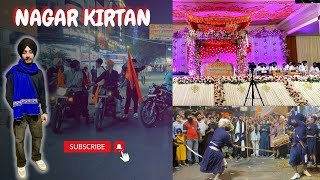 Shehar Wala NAGAR KIRTAN 🙏🏻🗡️ | Shastar Vidya 🗡️ hor Motijheel de Drashan 🙏🏻