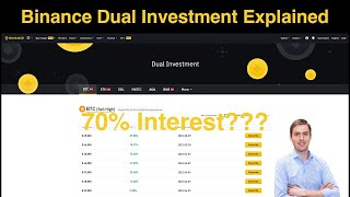 70% Interest??? Binance Dual Investment Explained ✅