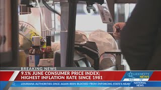 June inflation rose 9.1%, reached new 40-year high