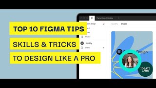 Figma 101- Top 10 skills, tips, and tricks
