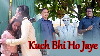 Kuch Bhi Ho Jaye | B Praak | Jaani |  New Romantic song 2020