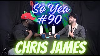 PURSUING PATH, FINDING SOLUTIONS, WHO ARE REAL FRIENDS? | So Yea  #90 Chris James