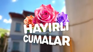 Hayırlı Cumalar Edit Versiyon 2