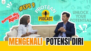 Podcast EPS 9: Mengenali Potensi Diri